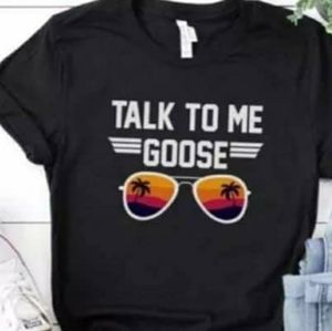 Talk to me Goose basic Tee
